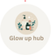 Glow Up Hub